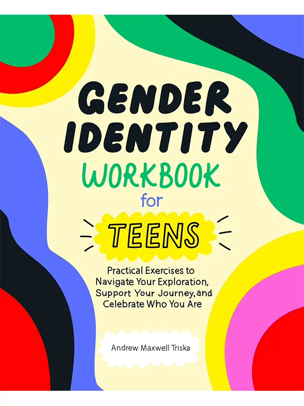 Rockridge Press Anal Gender Identity Workbook for Teens