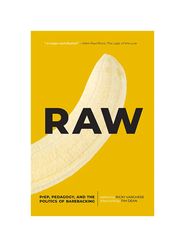 University of Regina Press Vibrators Raw