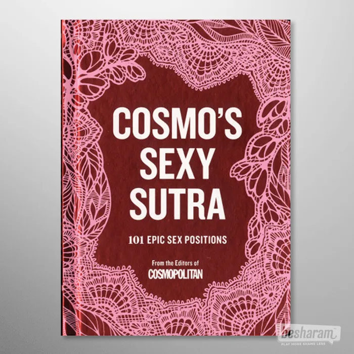 Cosmos Sexy Sutra 101 Epic Sex Positions Cosmo Couples